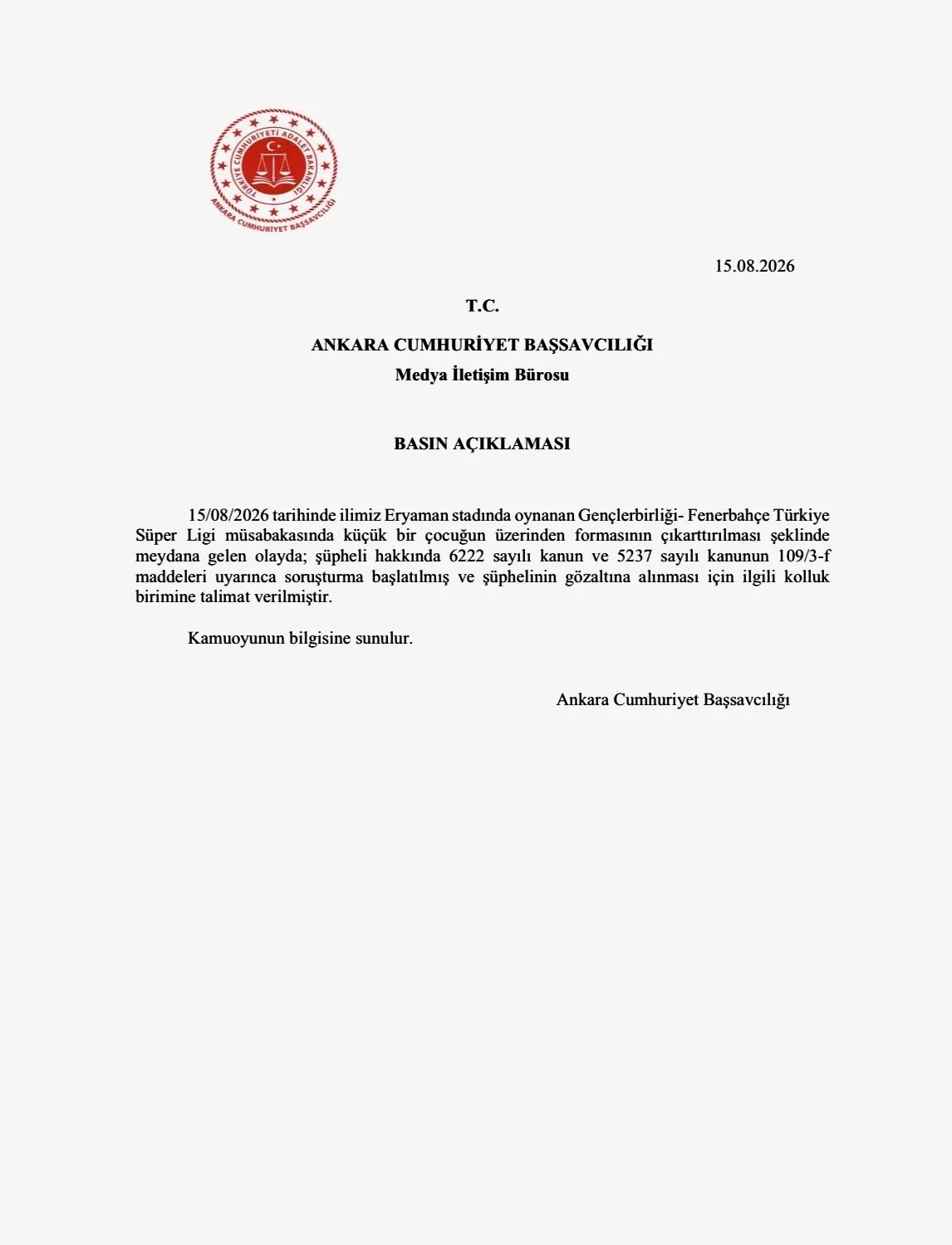 Gençlerbirliği-Fenerbahçe maçında forma çıkarma olayında gözaltı kararı verildi